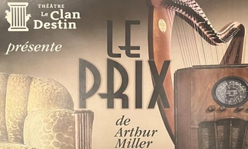 Théâtre le Clan Destin Le Prix